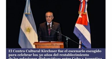 Argentina-Cuba: a 50 años del reinicio de las relaciones. Por Stella Calloni Argentina-Cuba: a 50 años del reinicio de las relaciones. Por Stella Calloni
