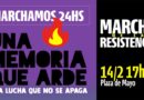 Marcha: “Una memoria que arde, una lucha que no se apaga” y “¡Ni un paso atrás, la Patria se defiende!”