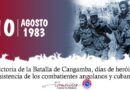 Cuba evoca la heroica Batalla de Cangamba