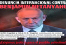 Piden la detención de Netanyahu en su próxima visita a Argentina