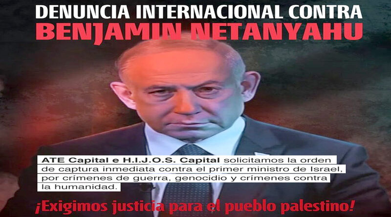 piden detención de Netanyahu en su visita a Argentina