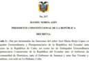 Gobierno de Ecuador expulsa Embajada de Cuba del país