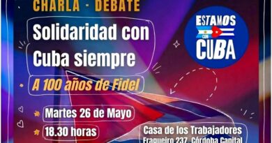 «Solidaridad con Cuba siempre»: charla-debate en Córdoba el martes 26 de mayo