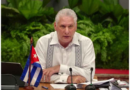 Informe de EEUU intenta justificar agresión a Cuba, alerta Díaz-Canel